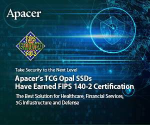 Have Earned FIPS 140-2 Certification Apacer’s TCG Opal SSDs