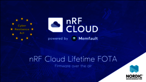 Picture promoting the nRF Cloud Lifetime firmeware over the air by NORDIC